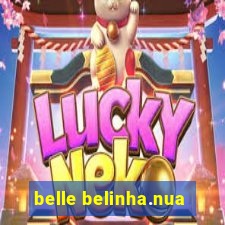 belle belinha.nua